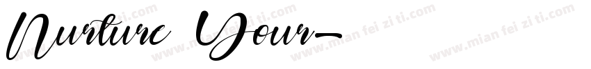 Nurture Your字体转换